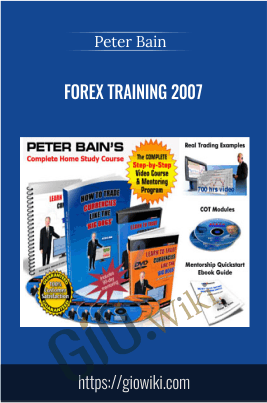 Forex Training 2007 - Peter Bain