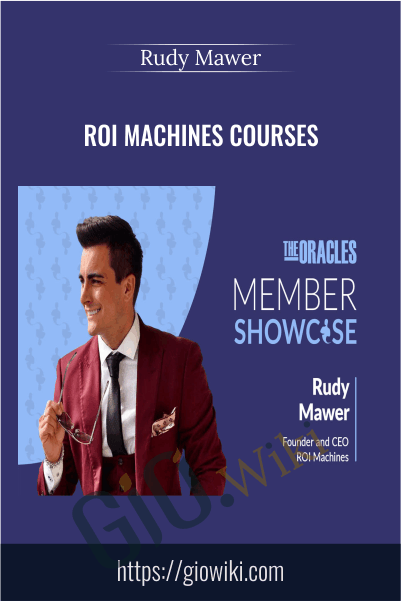 ROI Machines Courses – Rudy Mawer