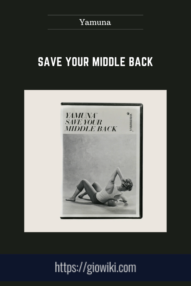 Save Your Middle Back - Yamuna