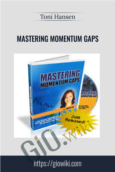 Mastering Momentum Gaps - Toni Hansen