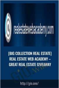 [BIG Collection Real Estate] Real Estate Web Academy – Great Real Estate Giveaway