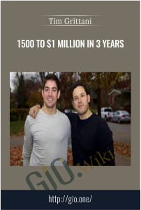 1500 to $1 Million In 3 Years - Tim Grittani