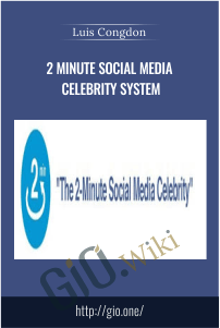 2 Minute Social Media Celebrity System – Luis Congdon