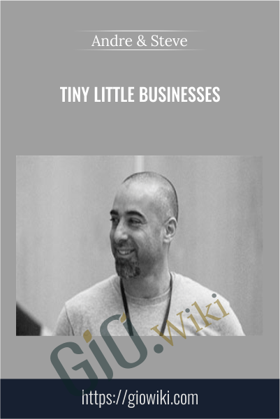 Tiny Little Businesses - Andre & Steve