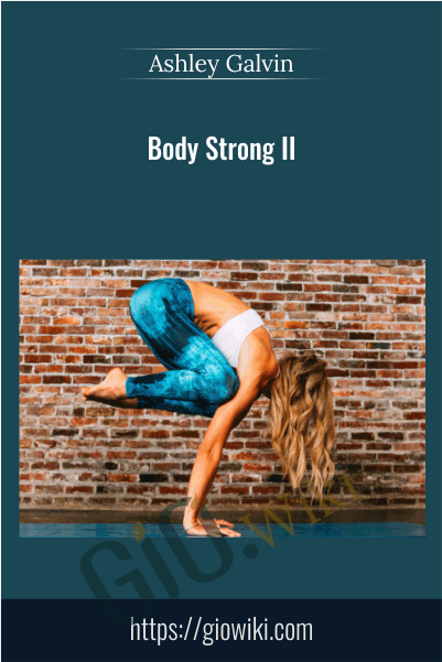 Body Strong II - Ashley Galvin