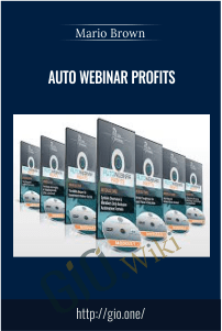 Auto Webinar Profits –  Mario Brown