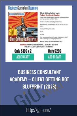 Business Consultant Academy – Client Getting Bot Blueprint (2018)