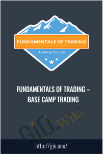 Fundamentals of Trading – Base Camp Trading