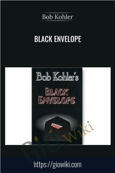 Black Envelope - Bob Kohler