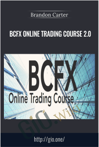 BCFX Online Trading Course 2.0 – Brandon Carter