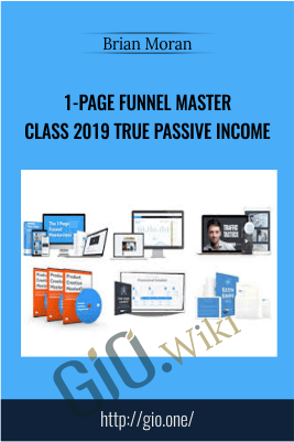 1-Page Funnel Master Class 2019 True Passive Income – Brian Moran