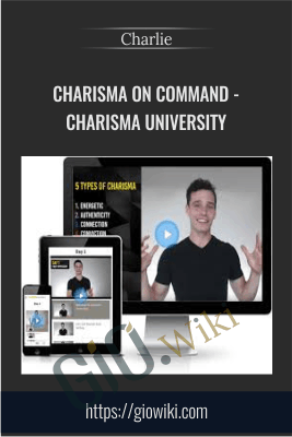 Charisma On Command - Charisma University - Charlie