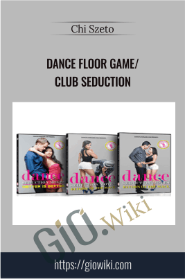 Dance Floor Game/Club Seduction - Chi Szeto