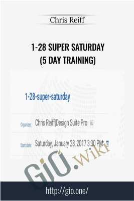 1-28 Super Saturday (5 day training) – Chris Reiff