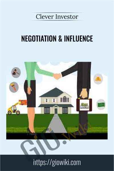 Negotiation & Influence – Clever Investor