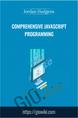 Comprehensive JavaScript Programming - Jordan Hudgens