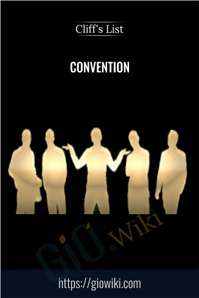 Convention - Cliff's List