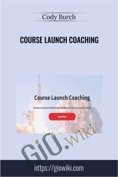 Course Launch Coaching - Cody Burch