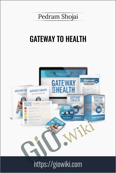 Gateway To Health – Pedram Shojai