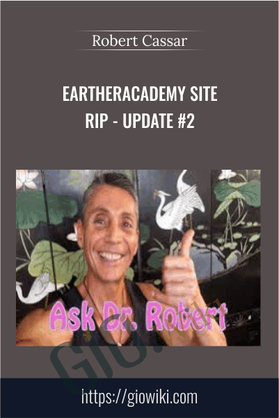 EartherAcademy Site Rip - Update #2 - Dr Robert Cassar