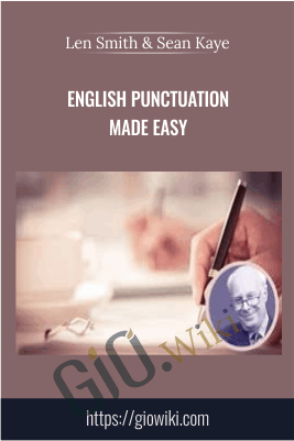 English punctuation made easy - Len Smith & Sean Kaye
