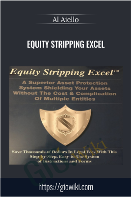 Equity Stripping Excel – Al Aiello