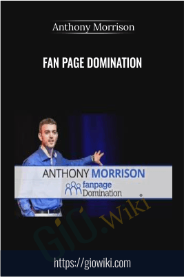 Fan Page Domination – Anthony Morrison