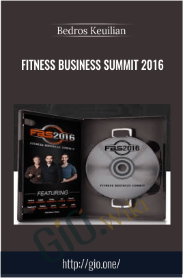 Fitness Business Summit 2016 - Berods Keuilian