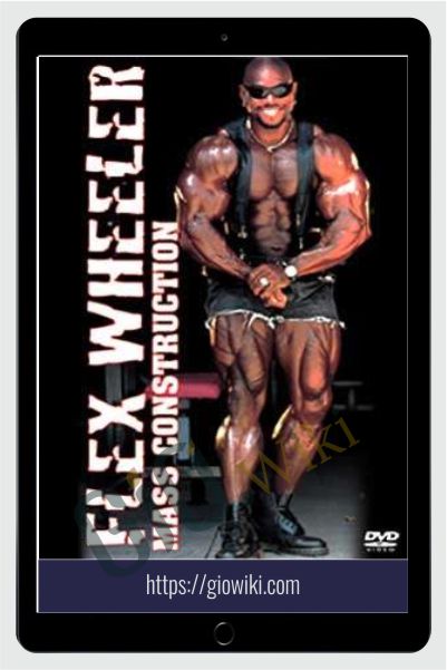 Mass Construction Bodybuilding - Flex Wheeler