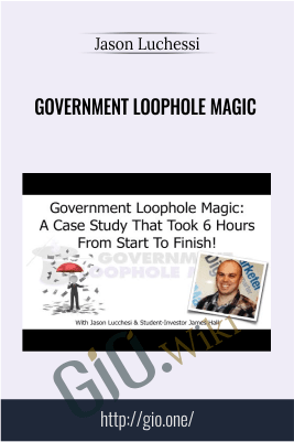 Government Loophole Magic – Jason Luchessi