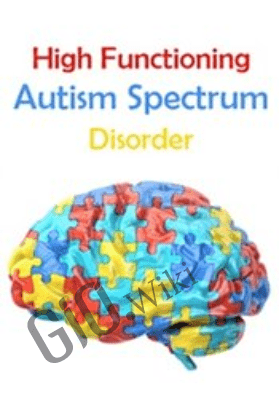 High Functioning Autism Spectrum Disorder - Timothy Kowalski