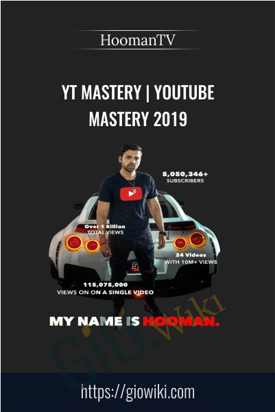 YT Mastery | YouTube Mastery 2019 – HoomanTV