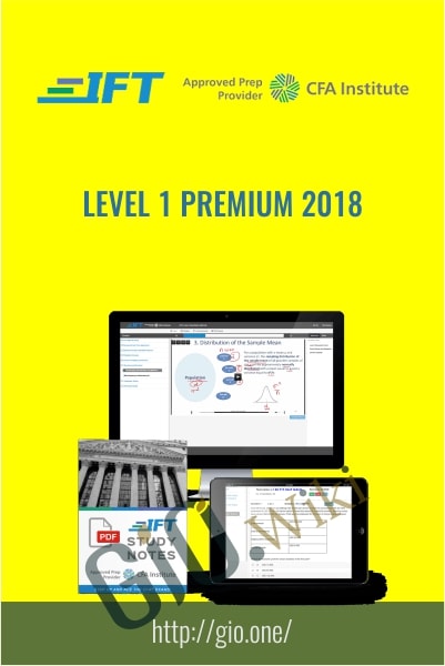 IFT’s Level I Premium 2018 - CFA Institute
