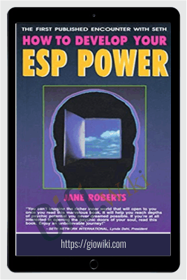 How to Develop Your ESP Power - Jane Roberts