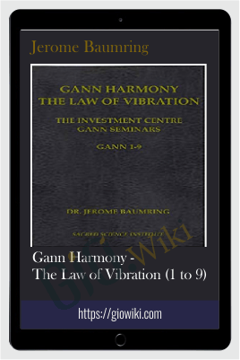 Gann Harmony - The Law of Vibration (1 to 9)