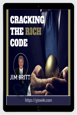 Cracking The Rich Code - Power of Letting Go + BONUS - Jim Britt