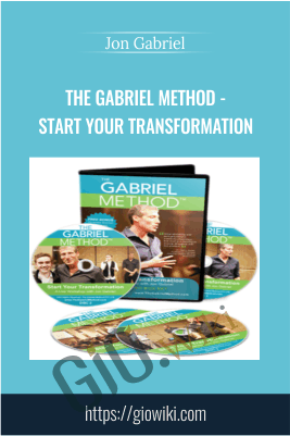 The Gabriel Method - Start Your Transformation - Jon Gabriel