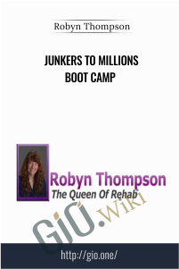 Junkers To Millions Boot Camp – Robyn Thompson