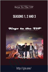 Keys To The VIP – Seasons 1, 2 and 3