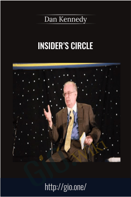 Insider’s Circle – Dan Kennedy