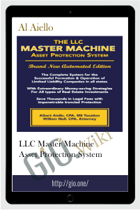 LLC Master Machine Asset Protection System - Al Aiello