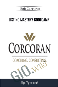 Listing Mastery Bootcamp - Bob Corcoran