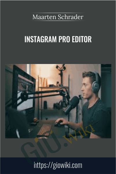 Instagram Pro Editor – Maarten Schrader
