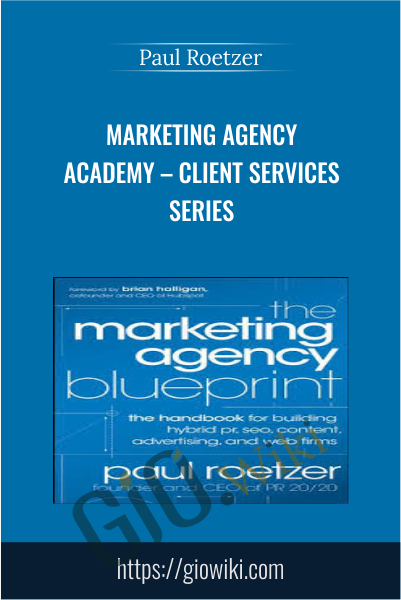 Marketing Agency Academy – Client Services Series - Paul Roetzer
