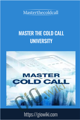 Master the Cold Call University - Masterthecoldcall