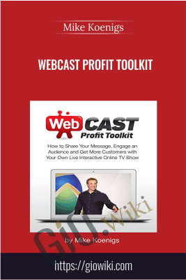 Webcast Profit Toolkit – Mike Koenigs