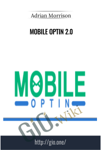 Mobile Optin 2.0 – Adrian Morrison