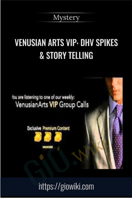 Venusian Arts VIP: DHV Spikes & Story Telling - Mystery