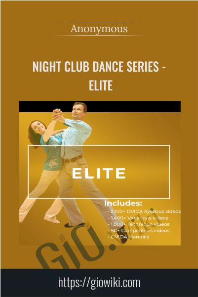 Night Club Dance Series - Elite - Anonymous