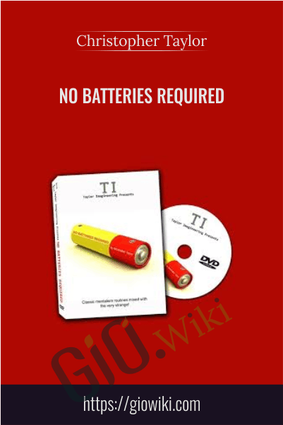 No Batteries Required - Christopher Taylor
